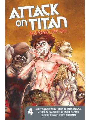 cover image of Attack on Titan: Before the Fall, Volume 4